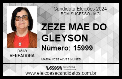 Candidato ZEZE MAE DO GLEYSON 2024 - BOM SUCESSO - Eleições