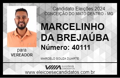 Candidato MARCELINHO DA BREJAÚBA 2024 - CONCEIÇÃO DO MATO DENTRO - Eleições