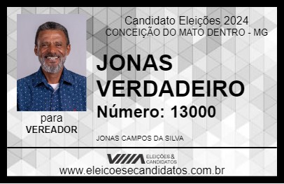 Candidato JONAS VERDADEIRO 2024 - CONCEIÇÃO DO MATO DENTRO - Eleições