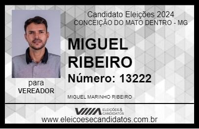 Candidato MIGUEL RIBEIRO 2024 - CONCEIÇÃO DO MATO DENTRO - Eleições