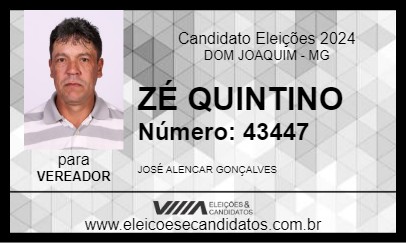 Candidato ZÉ QUINTINO 2024 - DOM JOAQUIM - Eleições