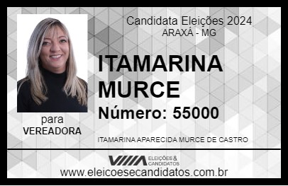 Candidato ITAMARINA MURCE 2024 - ARAXÁ - Eleições