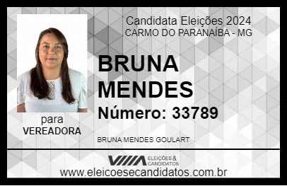 Candidato BRUNA MENDES  2024 - CARMO DO PARANAÍBA - Eleições