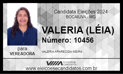 Candidato VALERIA (LÉIA) 2024 - BOCAIÚVA - Eleições