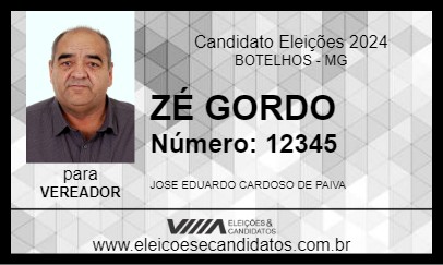 Candidato ZÉ GORDO 2024 - BOTELHOS - Eleições