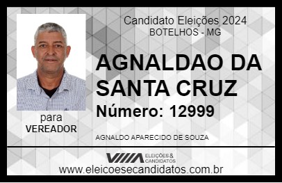 Candidato AGNALDAO DA SANTA CRUZ 2024 - BOTELHOS - Eleições