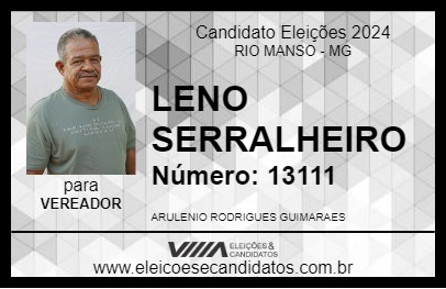 Candidato LENO SERRALHEIRO 2024 - RIO MANSO - Eleições