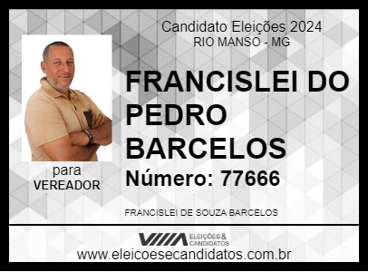 Candidato FRANCISLEI DO PEDRO BARCELOS 2024 - RIO MANSO - Eleições