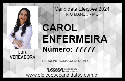 Candidato CAROL ENFERMEIRA 2024 - RIO MANSO - Eleições