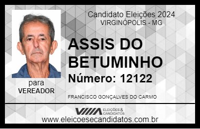 Candidato ASSIS DO BETUMINHO 2024 - VIRGINÓPOLIS - Eleições