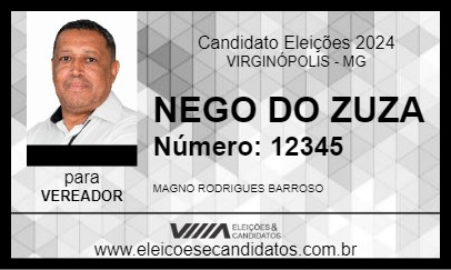 Candidato NEGO DO ZUZA 2024 - VIRGINÓPOLIS - Eleições