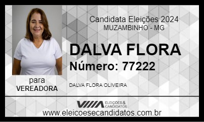 Candidato DALVA FLORA 2024 - MUZAMBINHO - Eleições