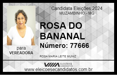 Candidato ROSA DO BANANAL 2024 - MUZAMBINHO - Eleições