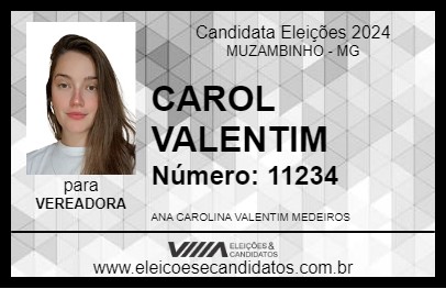 Candidato CAROL VALENTIM 2024 - MUZAMBINHO - Eleições