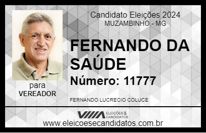 Candidato FERNANDO DA SAÚDE 2024 - MUZAMBINHO - Eleições