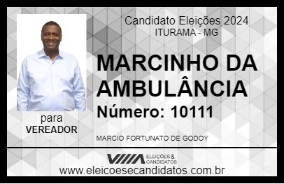 Candidato MARCINHO DA AMBULÂNCIA 2024 - ITURAMA - Eleições