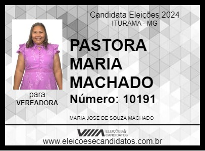 Candidato PASTORA MARIA MACHADO 2024 - ITURAMA - Eleições