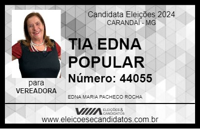 Candidato TIA EDNA POPULAR 2024 - CARANDAÍ - Eleições