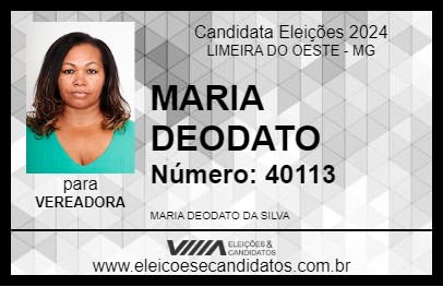 Candidato MARIA DEODATO 2024 - LIMEIRA DO OESTE - Eleições