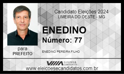 Candidato ENEDINO 2024 - LIMEIRA DO OESTE - Eleições