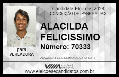 Candidato ALACILDA FELICISSIMO 2024 - CONCEIÇÃO DE IPANEMA - Eleições