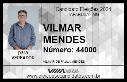 Candidato VILMAR MENDES 2024 - TAPARUBA - Eleições