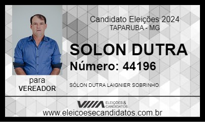 Candidato SOLON DUTRA 2024 - TAPARUBA - Eleições