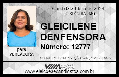 Candidato GLEICILENE DENFENSORA 2024 - FELIXLÂNDIA - Eleições