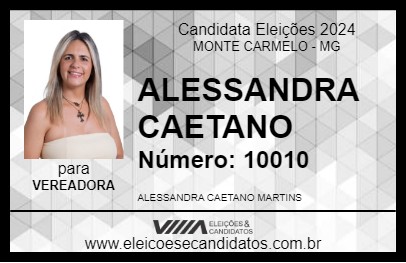 Candidato ALESSANDRA CAETANO 2024 - MONTE CARMELO - Eleições