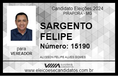 Candidato SARGENTO FELIPE 2024 - PIRAPORA - Eleições