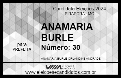 Candidato ANAMARIA BURLE 2024 - PIRAPORA - Eleições