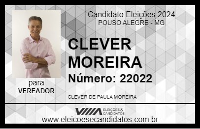 Candidato CLEVER MOREIRA 2024 - POUSO ALEGRE - Eleições