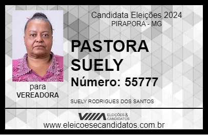 Candidato PASTORA SUELY 2024 - PIRAPORA - Eleições