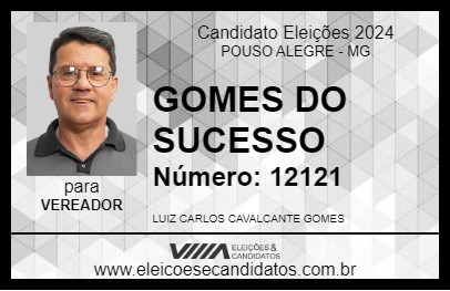 Candidato GOMES DO SUCESSO 2024 - POUSO ALEGRE - Eleições