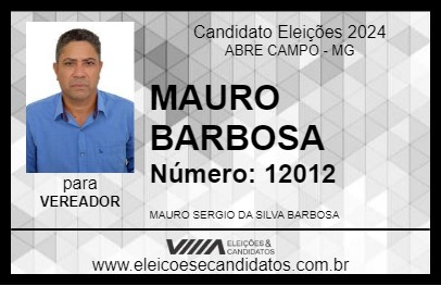 Candidato MAURO BARBOSA 2024 - ABRE CAMPO - Eleições