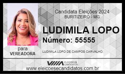 Candidato LUDIMILA LOPO 2024 - BURITIZEIRO - Eleições