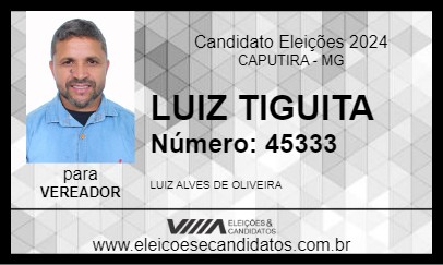 Candidato LUIZ TIGUITA 2024 - CAPUTIRA - Eleições