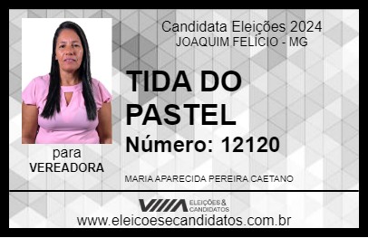 Candidato TIDA DO PASTEL 2024 - JOAQUIM FELÍCIO - Eleições