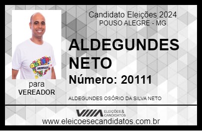 Candidato ALDEGUNDES NETO 2024 - POUSO ALEGRE - Eleições