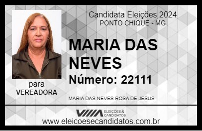 Candidato MARIA DAS NEVES 2024 - PONTO CHIQUE - Eleições