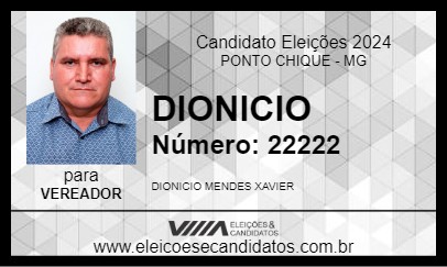 Candidato DIONICIO 2024 - PONTO CHIQUE - Eleições