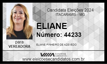 Candidato ELIANE 2024 - ITACARAMBI - Eleições