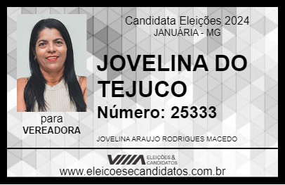 Candidato JOVELINA DO TEJUCO 2024 - JANUÁRIA - Eleições