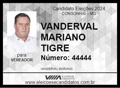 Candidato VANDERVAL MARIANO TIGRE 2024 - CONGONHAL - Eleições