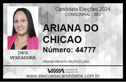 Candidato ARIANA DO CHICAO 2024 - CONGONHAL - Eleições