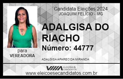 Candidato ADALGISA DO RIACHO 2024 - JOAQUIM FELÍCIO - Eleições