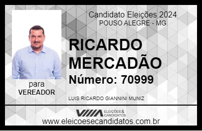 Candidato RICARDO MERCADÃO 2024 - POUSO ALEGRE - Eleições