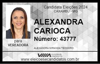 Candidato ALEXANDRA CARIOCA 2024 - CAXAMBU - Eleições