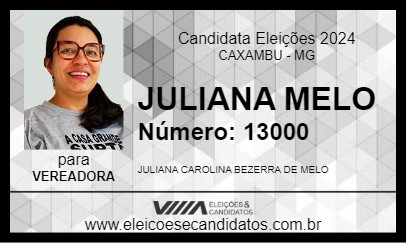 Candidato JULIANA MELO 2024 - CAXAMBU - Eleições