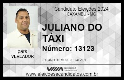 Candidato JULIANO DO TÁXI 2024 - CAXAMBU - Eleições